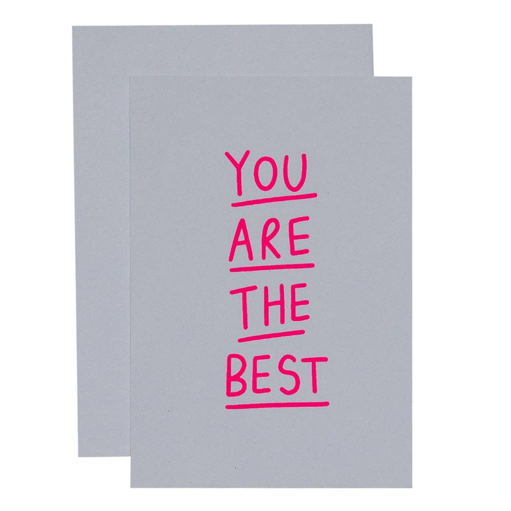 Me & Amber - YOU ARE THE BEST - Various Colours Friendship Card: Neon coral on black card