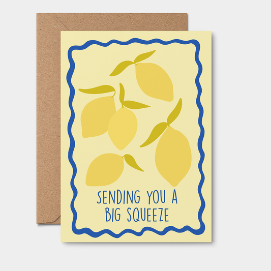 From Rosalie - Big Squeeze | Thank you Card | Thinking Of You Card