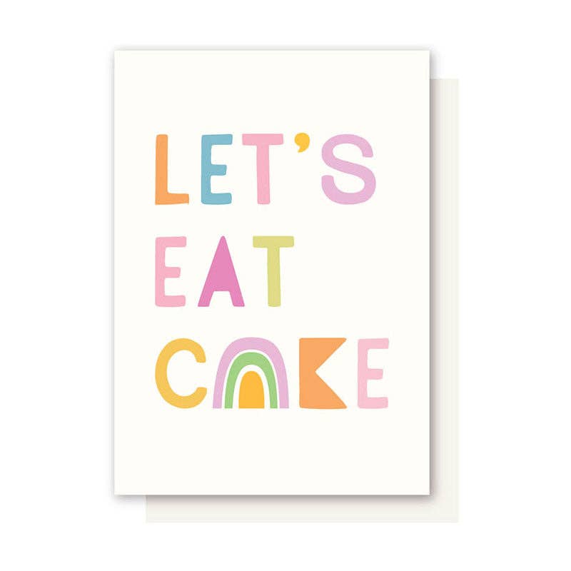 Elly Oak - EAT CAKE BIRTHDAY CARD