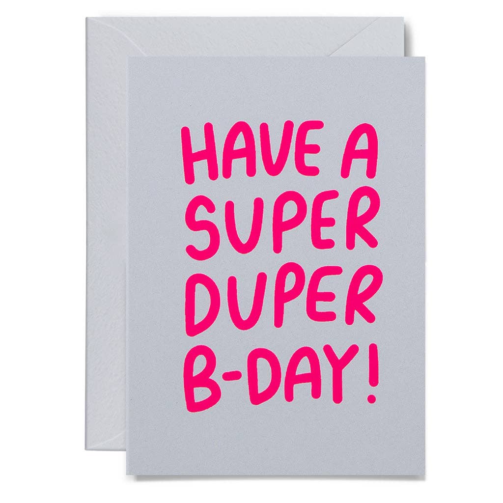 Me & Amber - SUPER DUPER BIRTHDAY - various colours: Neon pink on white card / Wholesale